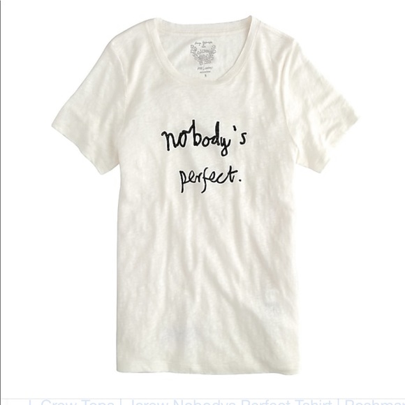 J. Crew Tops - J. Crew Hugo Guinness “nobody’s perfect” linen tee